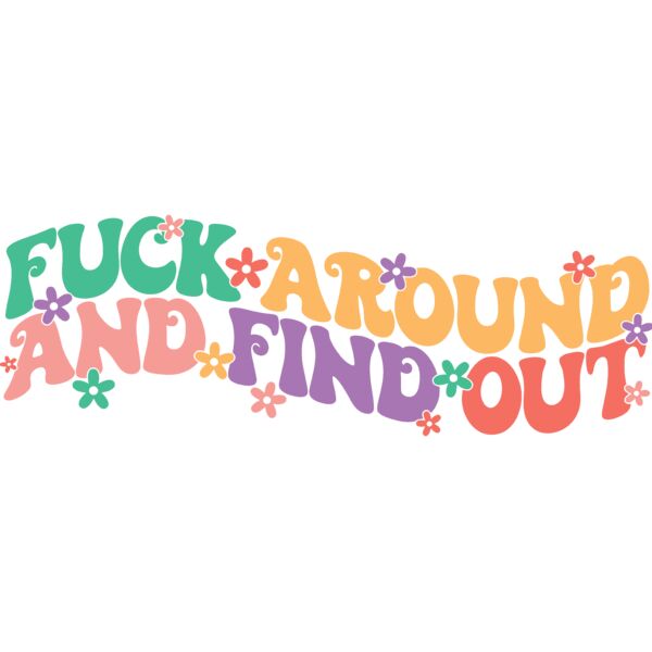 Fuck around and Find Out - RS-001  Thumbnail