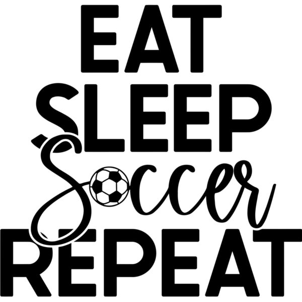 XEat sleep soccer repeat - SOC-001 Thumbnail