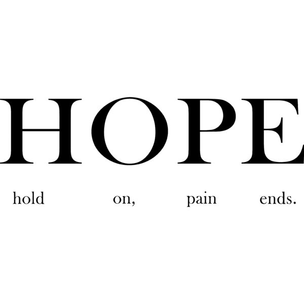 Hold On, Pain Ends, HOPE - LAD-5 Thumbnail