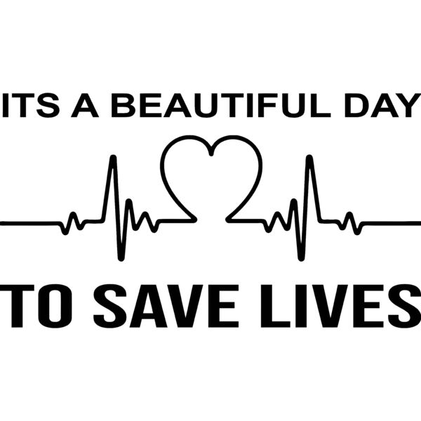 Its a Beatiful Day to Save Lives - DRK-3 Thumbnail