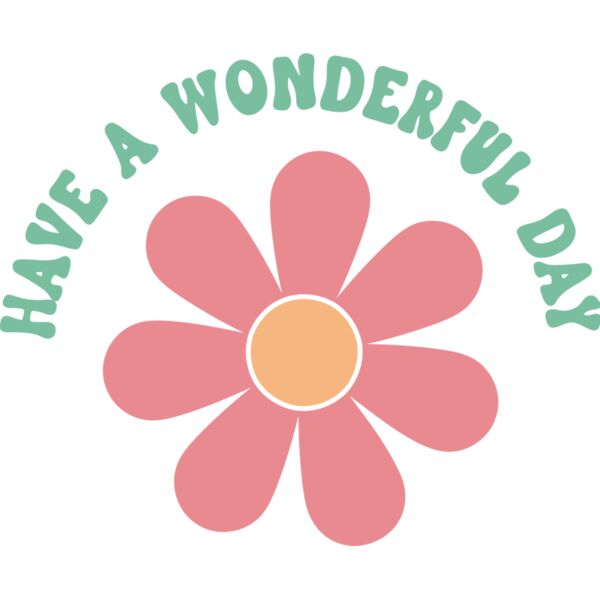 SP 001 Have a wonderful day Thumbnail