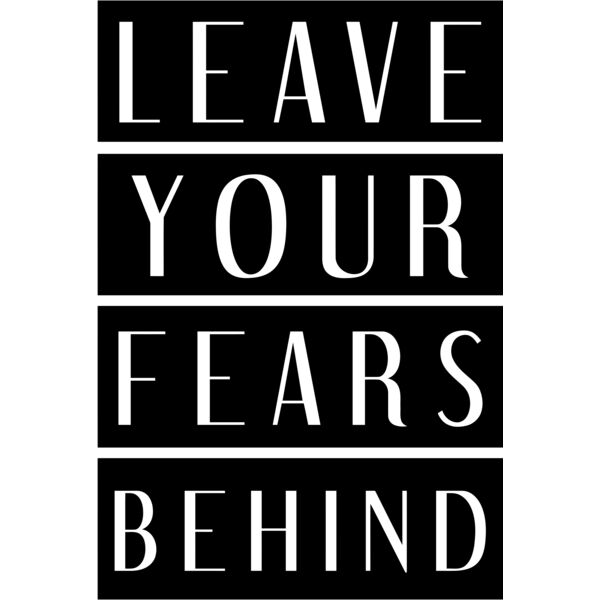 Leave you fears behind, Positive - PQ8 Thumbnail