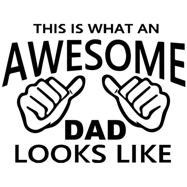 This is what an awesome DAD Looks Like, Superlative - SPT9 Thumbnail