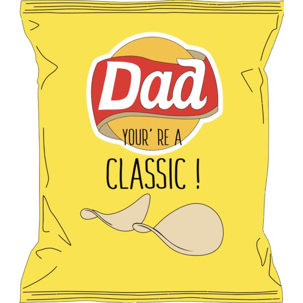 dad your a classic - FD-13  Thumbnail
