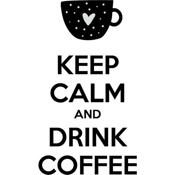 Keep Calm and Drink Coffee - KC11 Thumbnail