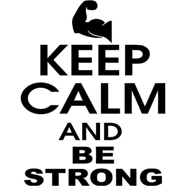 Keep Calm and Be Strong - KC6 Thumbnail
