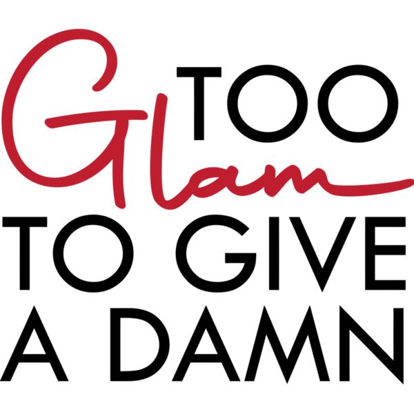 too glam to give a damn - MAK-088  Thumbnail