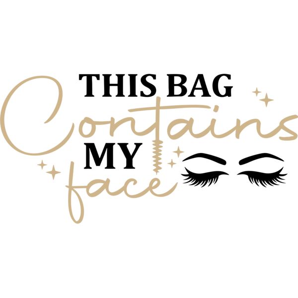 this bag contains my face - MAK-124  Thumbnail