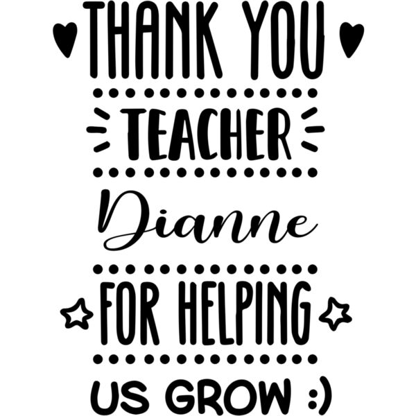 Thankyou Teacher for helping us grow, Teacher's Day - BTD-043 Thumbnail