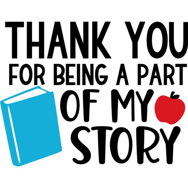 Thankyou for being a part of my Story - Teacher, Teacher's Day - TDS-009 Thumbnail