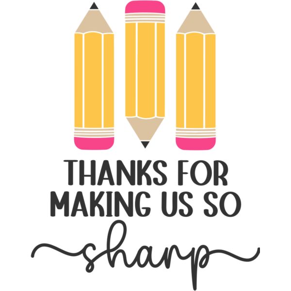 Thanks for Making us so sharp, Teacher, Teacher's Day - TDS-012 Thumbnail