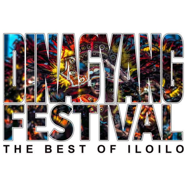 DINAGYANG FESTIVAL, THE BEST OF ILOILO, Dinagyang, Festival, IloIlo, Philippines - DNY-1 Thumbnail