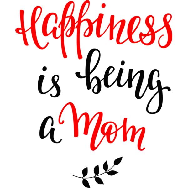 Happiness is being a MOM, Mother's Day, Mom, Mommy - MOM11 Thumbnail