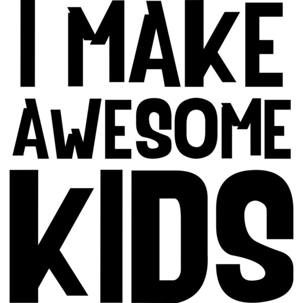 I Make Awesome Kids, Mother's Day, Mother, MOM - MC13-MOM Thumbnail
