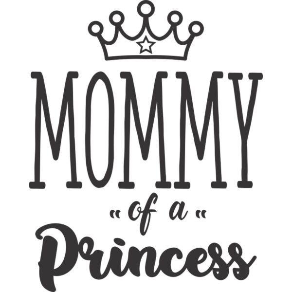 Mommy of a Princess, Mother's Day, Mother, MOM - MDS09-MOM Thumbnail