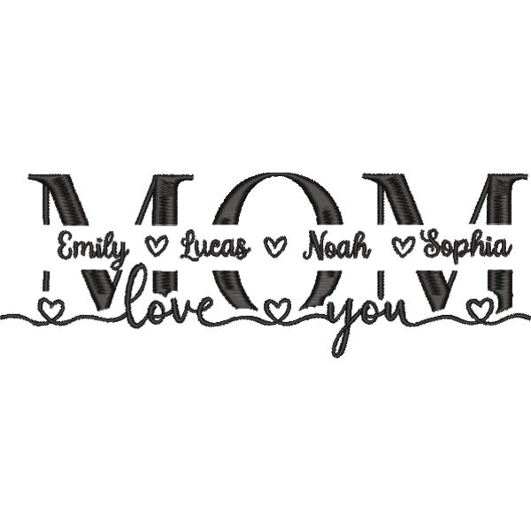 MOM i love you with Name, Embroidery Design for Mother's Day - EBM-0016 Thumbnail