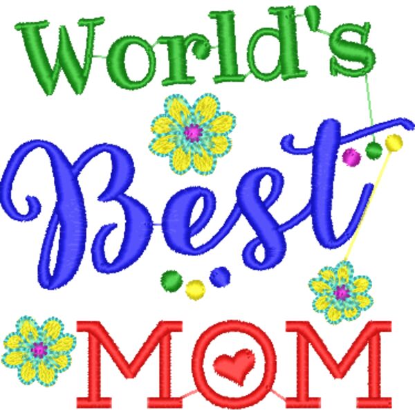 World's Best MOM, Embroidery Design for Mother's Day (4") - EBM-0014 Thumbnail