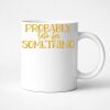 11oz Ceramic White Mug Thumbnail